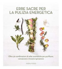 SACRED HERBS FOR ENERGY CLEANSING herbs for energy cleansing.